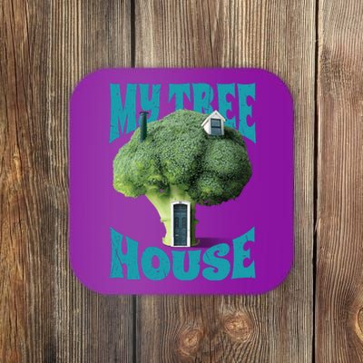 My Broccoli Tree House Funny Coaster