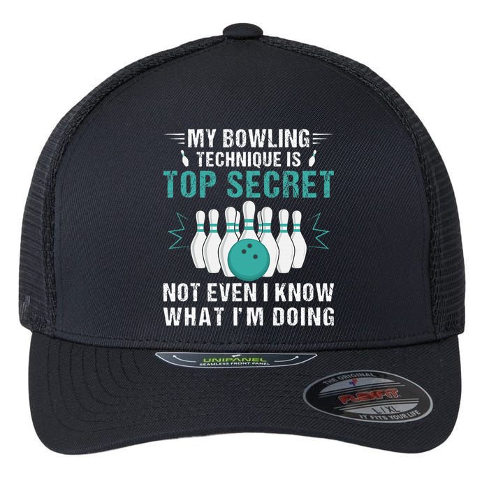 My Bowling Technique Is Top Secret Funny Bowling  Flexfit Unipanel Trucker Cap