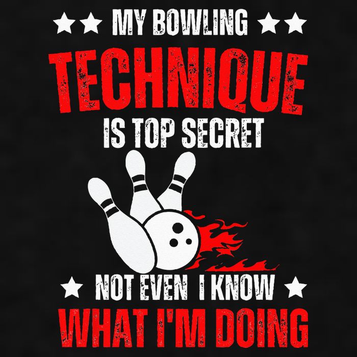 My Bowling Technique Is Top Secret funny bowling Ladies PosiCharge Tri-Blend Wicking Tank