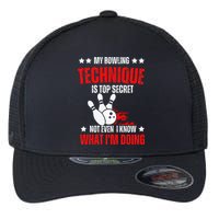 My Bowling Technique Is Top Secret funny bowling Flexfit Unipanel Trucker Cap