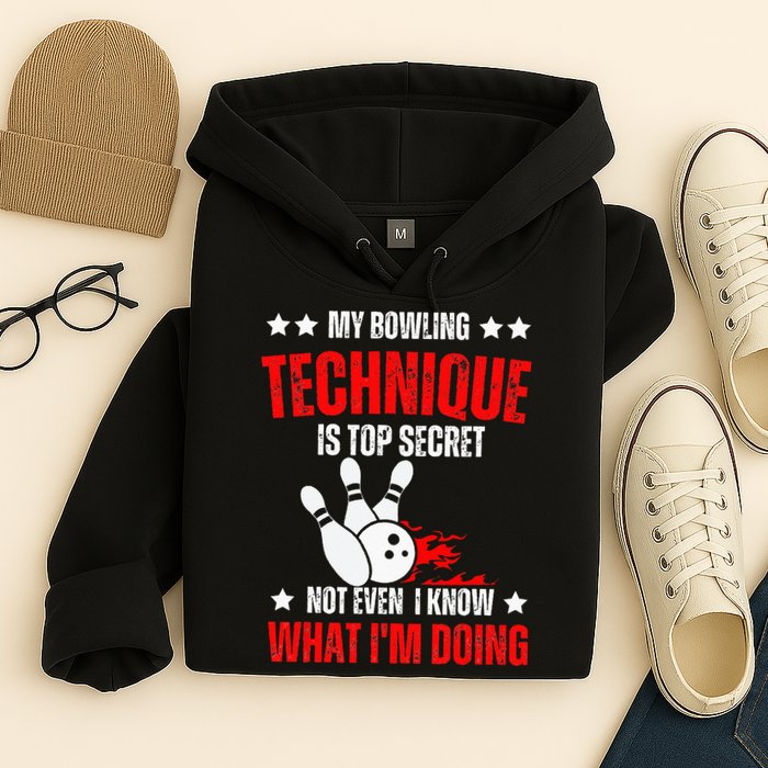 My Bowling Technique Is Top Secret funny bowling Hoodie