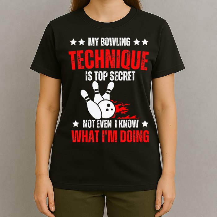 My Bowling Technique Is Top Secret funny bowling T-Shirt
