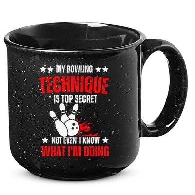 My Bowling Technique Is Top Secret funny bowling 15oz Campfire Ceramic Mug