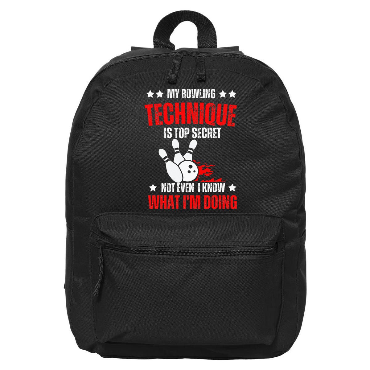 My Bowling Technique Is Top Secret funny bowling 16 in Basic Backpack
