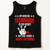 My Bowling Technique Is Top Secret funny bowling Tank Top