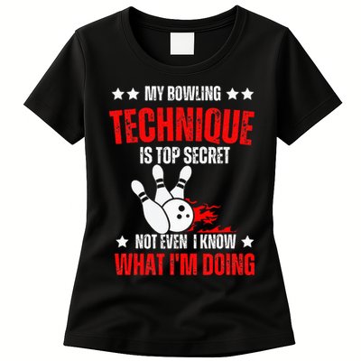 My Bowling Technique Is Top Secret funny bowling Womens T-Shirt