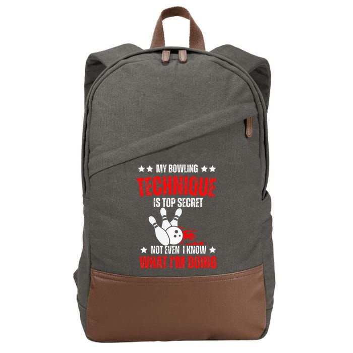 My Bowling Technique Is Top Secret funny bowling Cotton Canvas Backpack