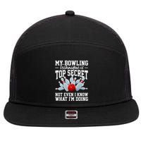 My Bowling Technique Is Top Secrets Funny Bowler Bowling 7 Panel Mesh Trucker Snapback Hat