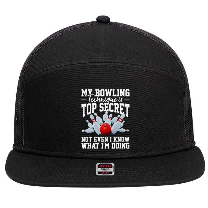 My Bowling Technique Is Top Secrets Funny Bowler Bowling 7 Panel Mesh Trucker Snapback Hat