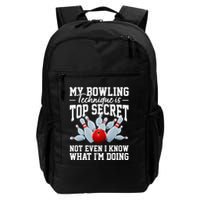 My Bowling Technique Is Top Secrets Funny Bowler Bowling Backpack