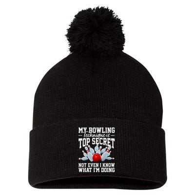 My Bowling Technique Is Top Secrets Funny Bowler Bowling Pom Pom 12in Knit Beanie