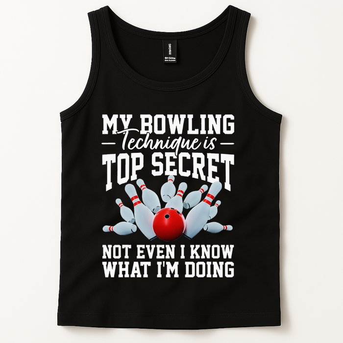 My Bowling Technique Is Top Secrets Funny Bowler Bowling Tank Top