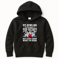 My Bowling Technique Is Top Secrets Funny Bowler Bowling Kids Hoodie