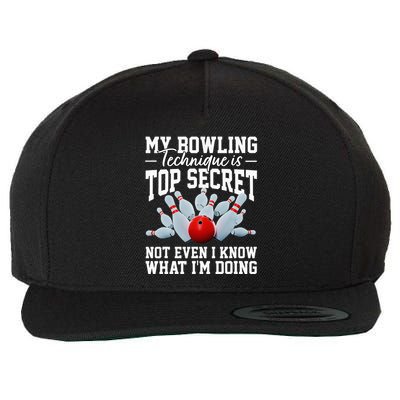 My Bowling Technique Is Top Secrets Funny Bowler Bowling Wool Snapback Cap