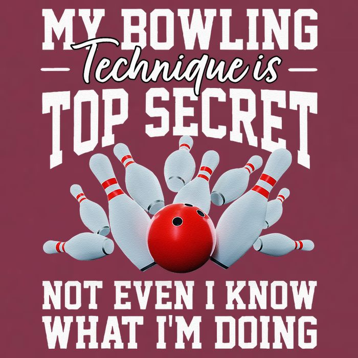 My Bowling Technique Is Top Secrets Funny Bowler Bowling 16oz Travel Tumbler