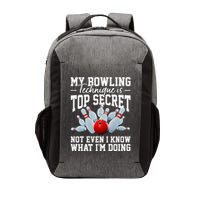 My Bowling Technique Is Top Secrets Funny Bowler Bowling Vector Backpack