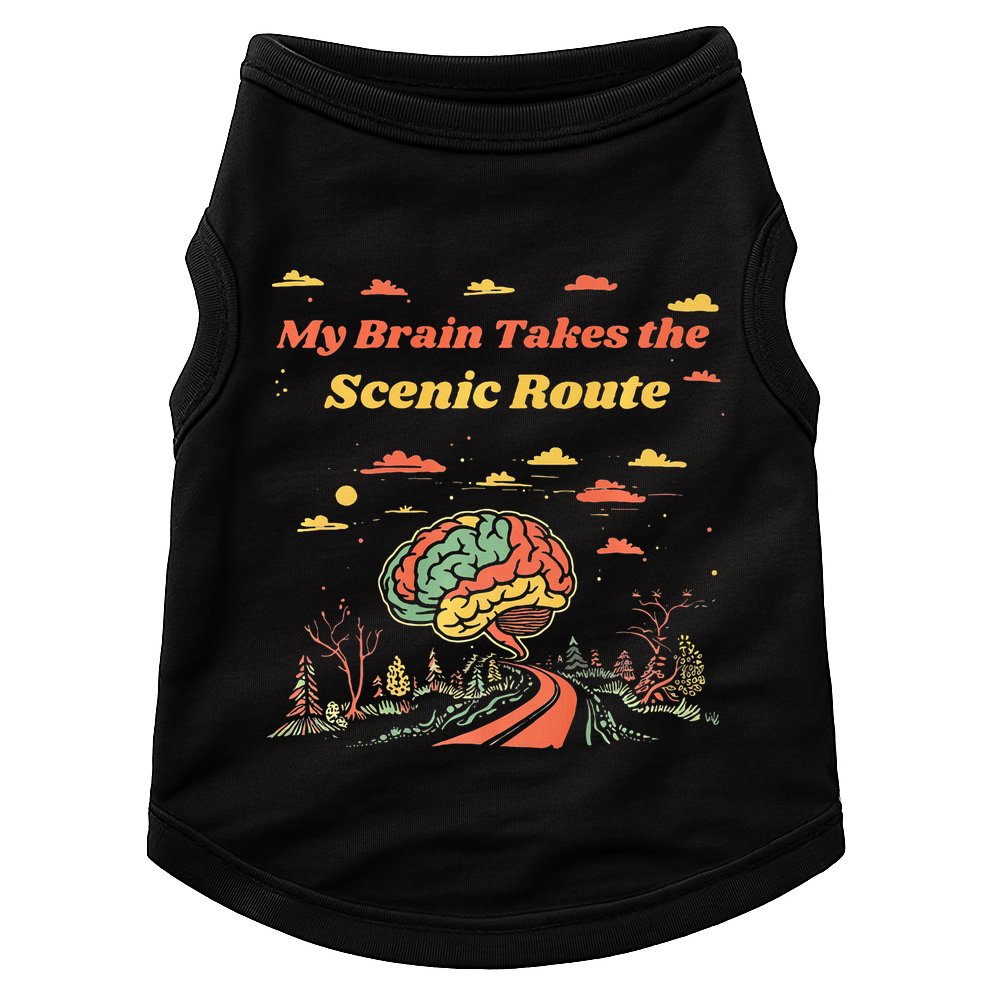 My Brain Takes The Scenic Route Doggie Tank