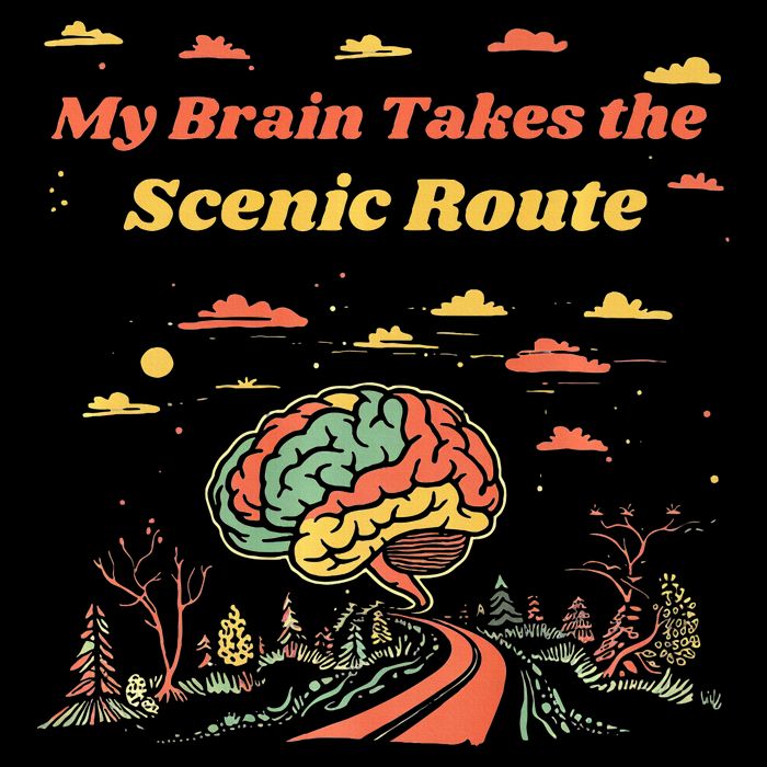 My Brain Takes The Scenic Route Drawstring Bag