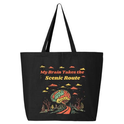 My Brain Takes The Scenic Route 25L Jumbo Tote