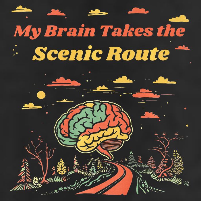 My Brain Takes The Scenic Route Golf Towel