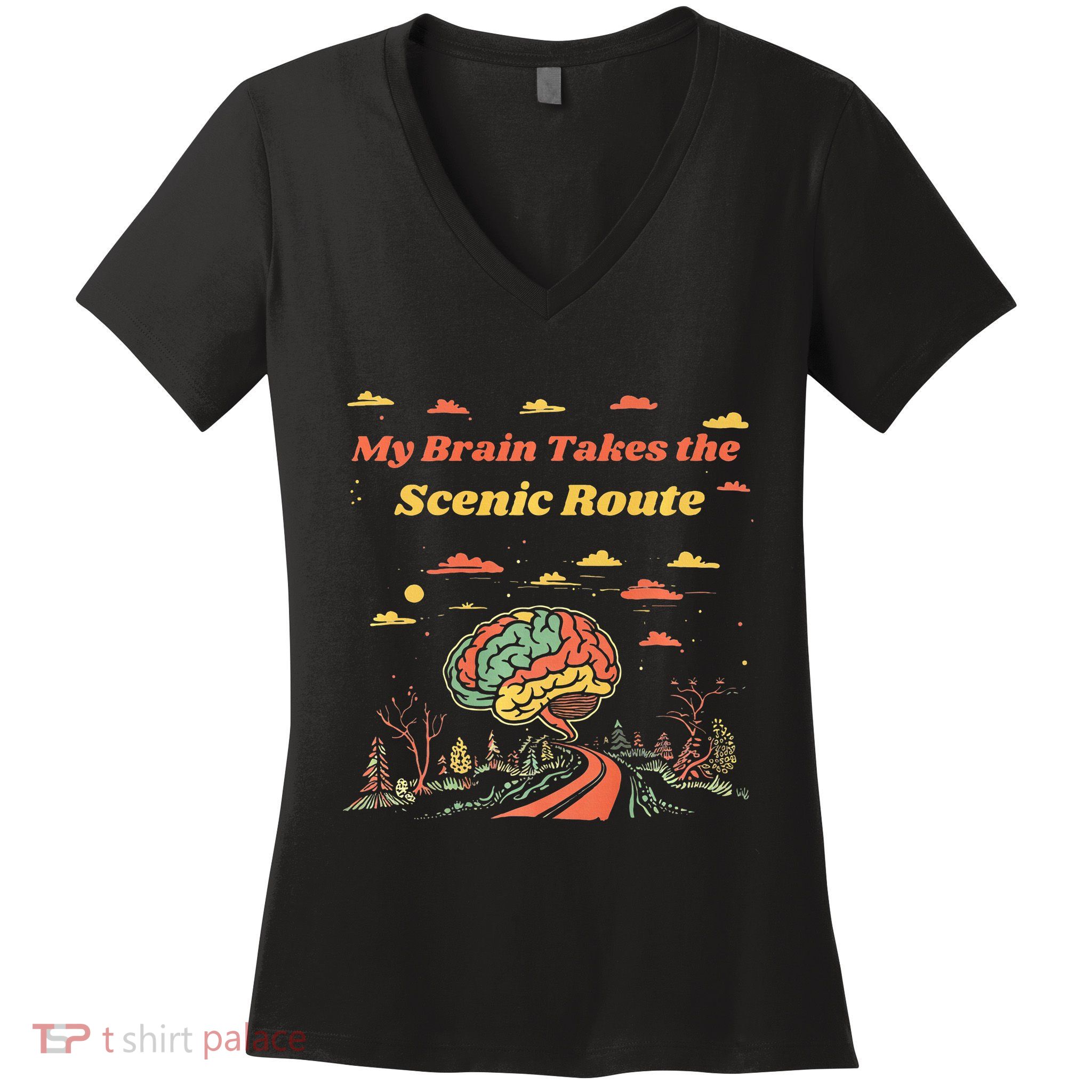 My Brain Takes The Scenic Route Women's V-Neck T-Shirt