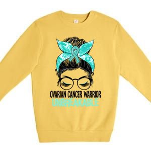 Messy Bun Teal Ribbon Ovarian Cancer Warrior Unbreakable Funny Gift Premium Crewneck Sweatshirt