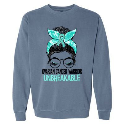 Messy Bun Teal Ribbon Ovarian Cancer Warrior Unbreakable Funny Gift Garment-Dyed Sweatshirt