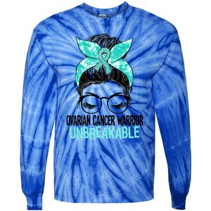 Messy Bun Teal Ribbon Ovarian Cancer Warrior Unbreakable Funny Gift Tie-Dye Long Sleeve Shirt