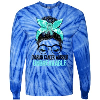 Messy Bun Teal Ribbon Ovarian Cancer Warrior Unbreakable Funny Gift Tie-Dye Long Sleeve Shirt