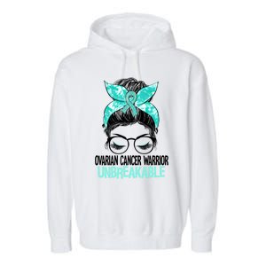 Messy Bun Teal Ribbon Ovarian Cancer Warrior Unbreakable Funny Gift Garment-Dyed Fleece Hoodie