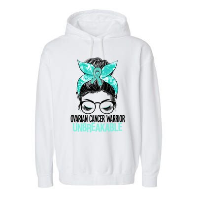 Messy Bun Teal Ribbon Ovarian Cancer Warrior Unbreakable Funny Gift Garment-Dyed Fleece Hoodie