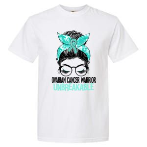 Messy Bun Teal Ribbon Ovarian Cancer Warrior Unbreakable Funny Gift Garment-Dyed Heavyweight T-Shirt