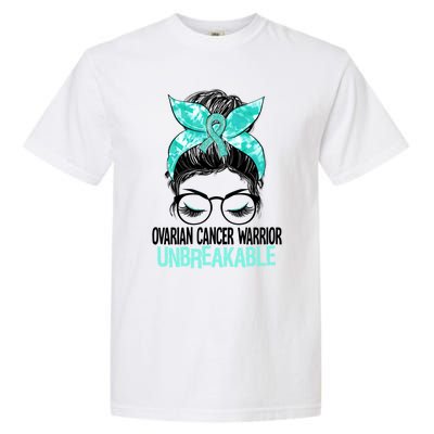 Messy Bun Teal Ribbon Ovarian Cancer Warrior Unbreakable Funny Gift Garment-Dyed Heavyweight T-Shirt