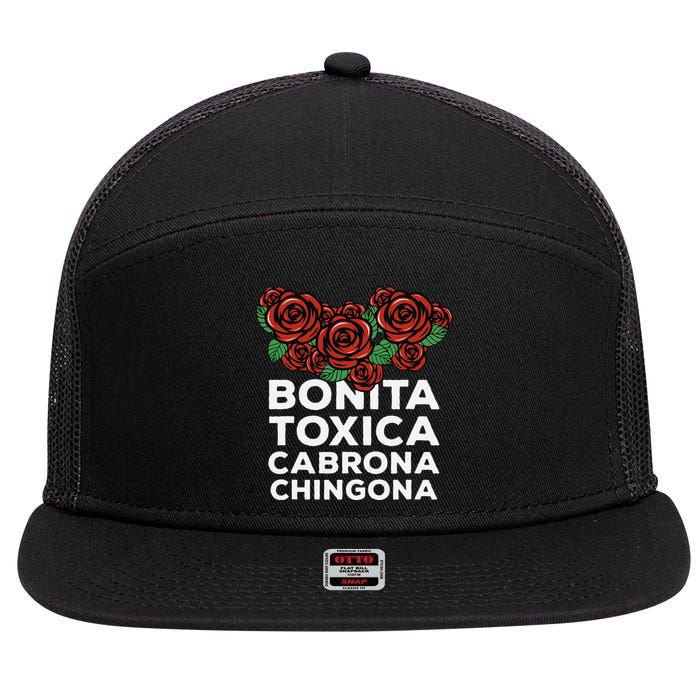 Mexicana Bonita Toxica Viva La Bonita Toxica Pero Chingona 7 Panel Mesh Trucker Snapback Hat