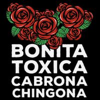 Mexicana Bonita Toxica Viva La Bonita Toxica Pero Chingona Drawstring Bag