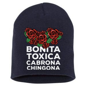 Mexicana Bonita Toxica Viva La Bonita Toxica Pero Chingona Short Acrylic Beanie