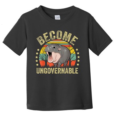 Moodeng Become Ungovernable Funny Baby Hippo Moo Deng Joke Toddler T-Shirt