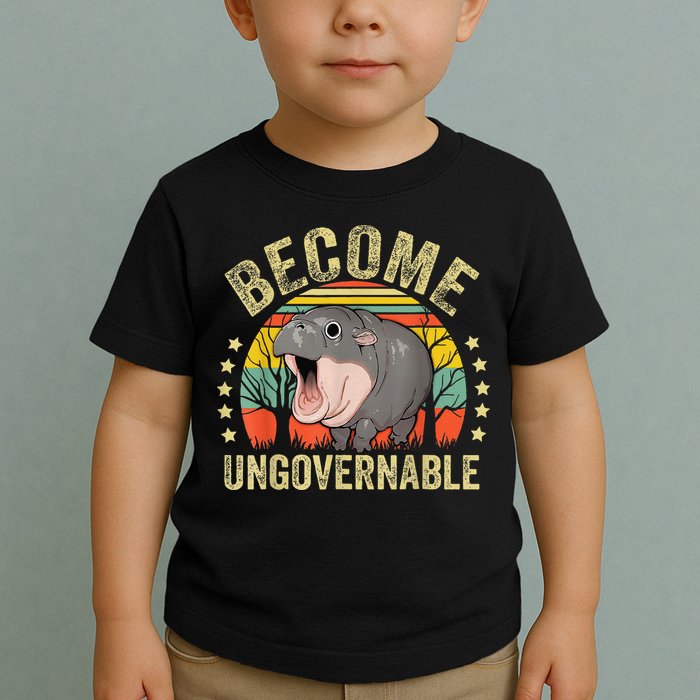 Moodeng Become Ungovernable Funny Baby Hippo Moo Deng Joke Toddler T-Shirt