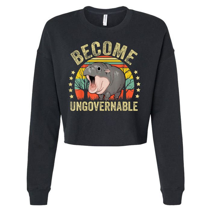 Moodeng Become Ungovernable Funny Baby Hippo Moo Deng Joke Cropped Pullover Crew