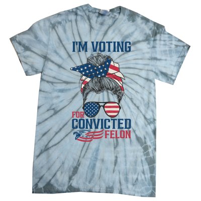 Messy Bun Voting For The Felon Design Tie-Dye T-Shirt