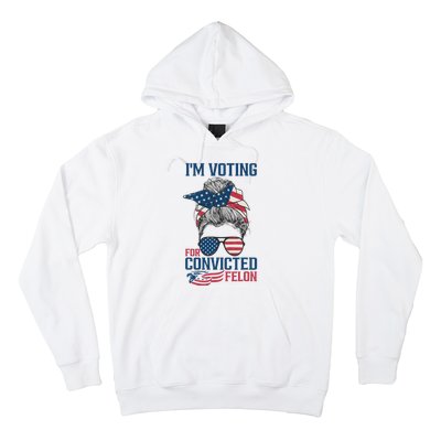 Messy Bun Voting For The Felon Design Hoodie