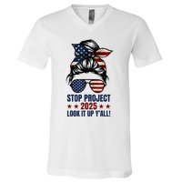 Messy Bun Vintage Stop Project 2025 Look It Up Y’All Us Flag V-Neck T-Shirt