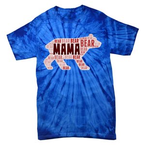 Mama Bear V2 Gift (Unisex Sizing By Popular Ded!) Tie-Dye T-Shirt