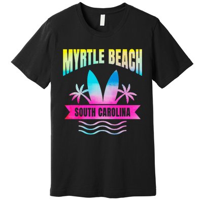 Myrtle Beach Vacation South Carolina Souvenir Premium T-Shirt