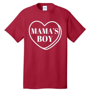 Mamas Boy Valentines Day Tall T-Shirt