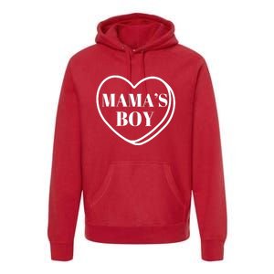 Mamas Boy Valentines Day Premium Hoodie