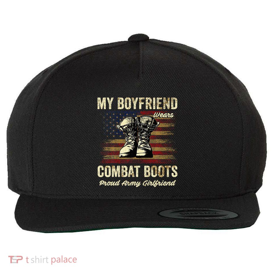 My Boyfriend Wears Combat Boots Proud Army Girlfriend Wool Snapback Cap