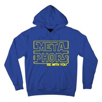 Metaphors Be With You Funny English Teacher Cute Gift Funny Gift Hoodie