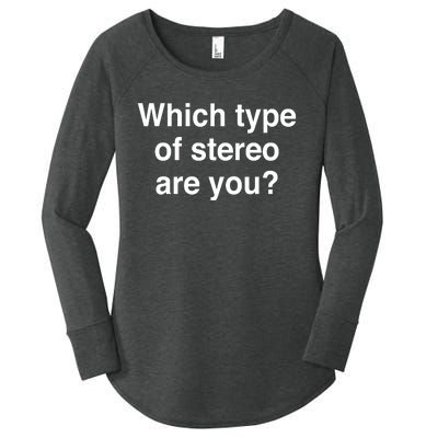 Metro Boomin Which Type Of Stereo Are You Women's Perfect Tri Tunic Long Sleeve Shirt