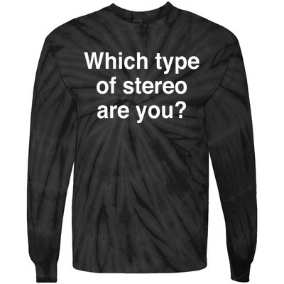 Metro Boomin Which Type Of Stereo Are You Tie-Dye Long Sleeve Shirt